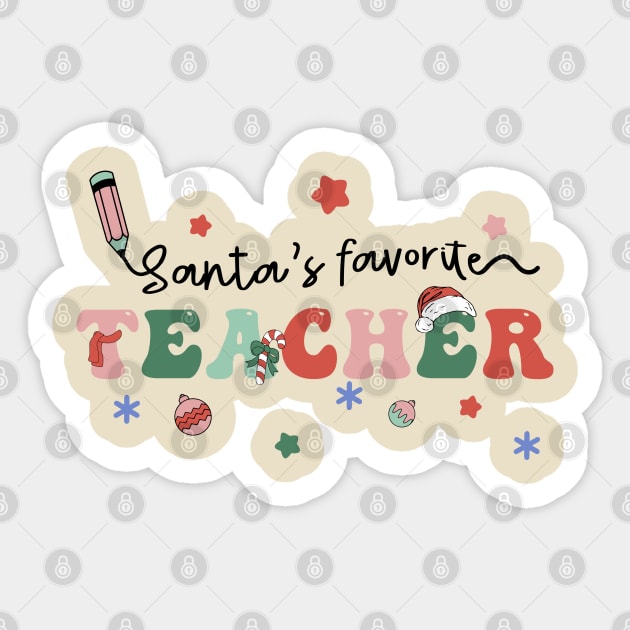 Santa's Favorite Teacher Sticker by Nova Studio Designs